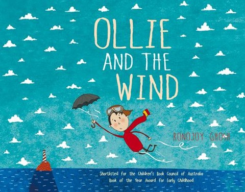 Ollie and the Wind - Ronojoy Ghosh