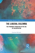 Cover-Bild zum Titel 'The Liberal Dilemma' von 'Jonathan Michaels'
