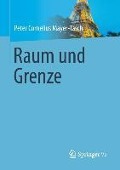 Raum und Grenze - Peter Cornelius Mayer-Tasch