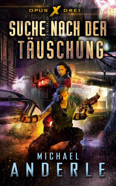 Suche nach der Täuschung - Michael Anderle