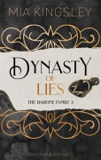 Cover-Bild zum Titel 'Dynasty Of Lies' von 'Mia Kingsley'