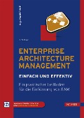 Enterprise Architecture Management - einfach und effektiv - Inge Hanschke