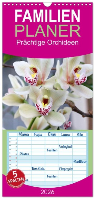 Familienplaner 2026 - Prächtige Orchideen mit 5 Spalten (Wandkalender, 21 x 45 cm) CALVENDO - Gisela Kruse