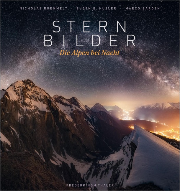 Sternbilder - Nicholas Roemmelt, Eugen E. Hüsler, Marco Barden