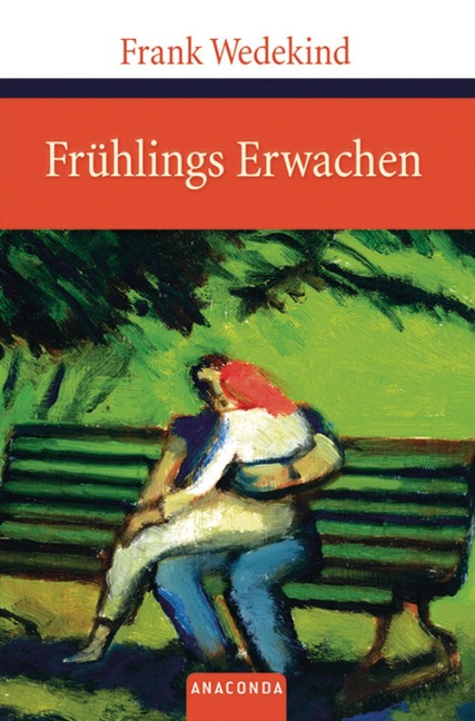 Frühlings Erwachen - Frank Wedekind