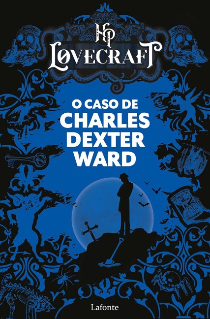 O Caso de Charles Dexter Ward - H. P. Lovecraft