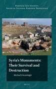 Cover-Bild zum Titel 'Syria's Monuments: Their Survival and Destruction' von 'Michael Greenhalgh'