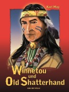 Cover-Bild zum Titel 'Winnetou und Old Shatterhand' von 'Karl May'