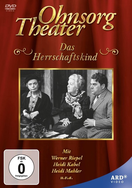 Ohnsorg Theater - Das Herrschaftskind - Wilfried Wroost