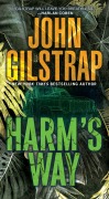 Cover-Bild zum Titel 'Harm's Way' von 'John Gilstrap'
