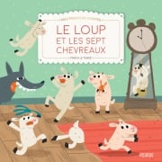 Le loup et les 7 chevreaux - Olivier Rabat