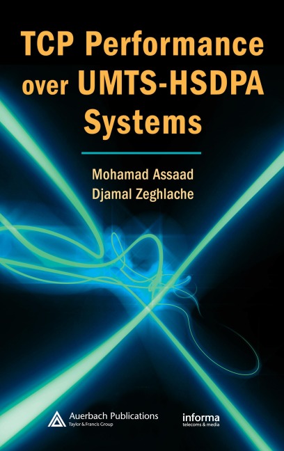 TCP Performance over UMTS-HSDPA Systems - Mohamad Assaad, Djamal Zeghlache