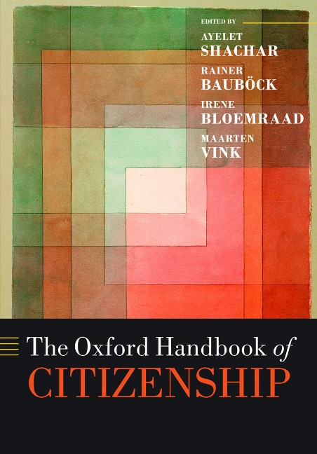 The Oxford Handbook of Citizenship - 