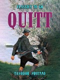 Cover-Bild zum Titel 'Quitt' von 'Theodor Fontane'