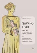 Cover-Bild zum Titel 'Sappho, Ovid und die geilen Götter' von 'Christian Thieme'