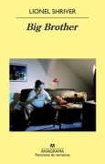 Cover-Bild zum Titel 'Big Brother' von 'Lionel Shriver'