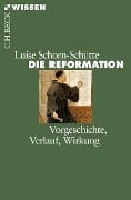 Cover-Bild zum Titel 'Die Reformation' von 'Luise Schorn-Schütte'
