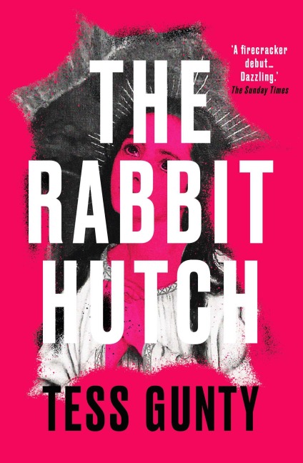 The Rabbit Hutch - Tess Gunty