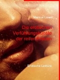 Cover-Bild zum Titel 'Die erotischen Verführungskünste der reifen Frauen' von 'Markus Lines'