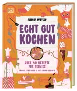 Cover-Bild zum Titel 'Echt gut kochen' von 'Allegra Mcevedy'