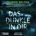 Cover-Bild zum Titel 'Das Dunkle in dir' von 'Sharon Bolton'