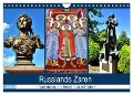 Russlands Zaren - Imperatoren, die Geschichte schrieben (Wandkalender 2024 DIN A4 quer), CALVENDO Monatskalender - Henning von Löwis of Menar