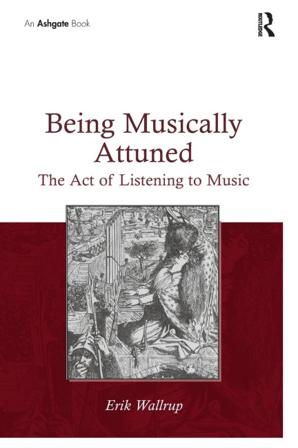 Being Musically Attuned - Erik Wallrup
