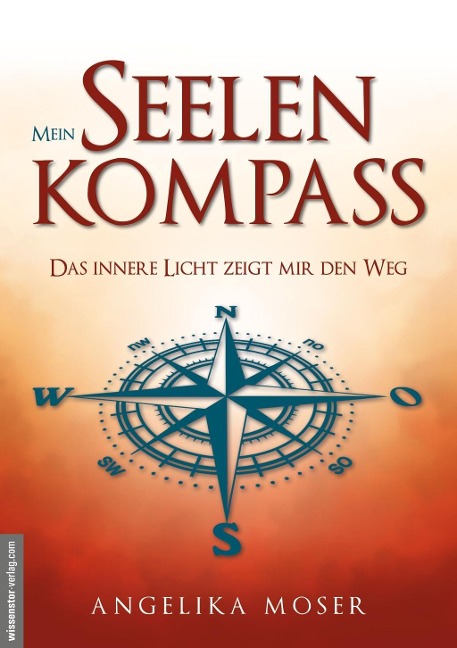 Mein Seelenkompass - Angelika Moser
