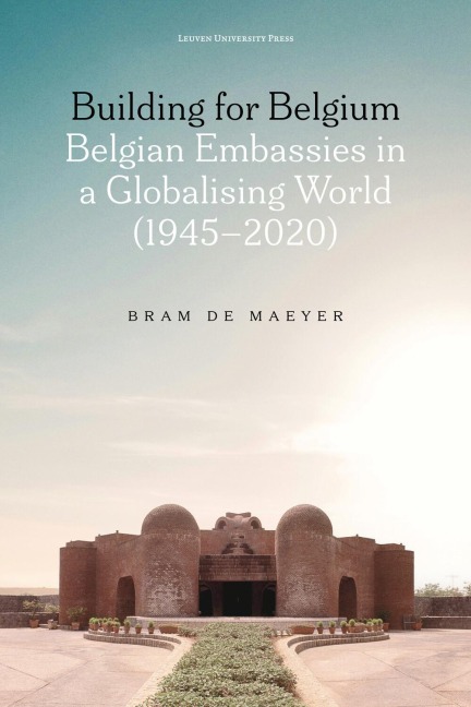 Building for Belgium (Colour edition) - Bram de Maeyer