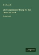 Cover-Bild zum Titel 'Die Civilprozessordnung für das Deutsche Reich' von 'E. S. Puchelt'