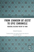 Cover-Bild zum Titel 'From Chanson de Geste to Epic Chronicle' von 'Gérard Gouiran'