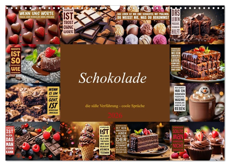 Schokolade - die süße Verführung - coole Sprüche (Wandkalender 2026 DIN A3 quer), CALVENDO Monatskalender - Susan Michel
