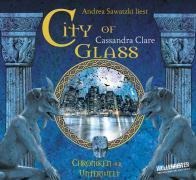 City of Glass - City of Bones - Chroniken der Unterwelt 3 - Cassandra Clare