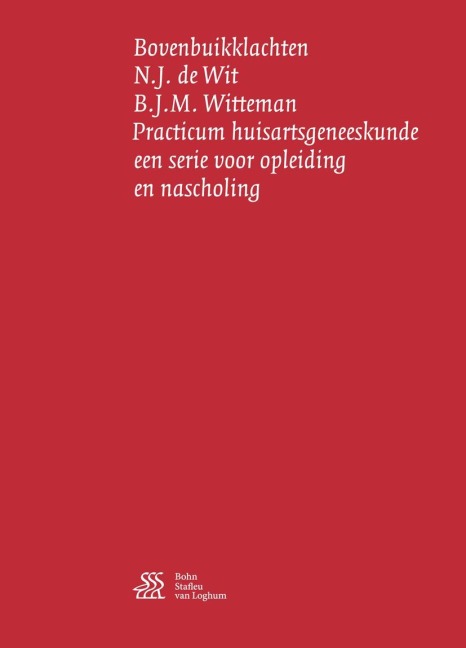 Bovenbuikklachten - B. J. M. Witteman, N. J. De Wit