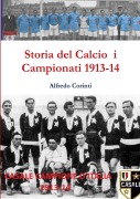 Cover-Bild zum Titel 'Storia del Calcio i Campionati 1913-14' von 'Alfredo Corinti'