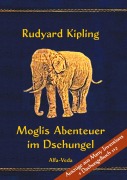 Cover-Bild zum Titel 'Moglis Abenteuer im Dschungel' von 'Rudyard Kipling'