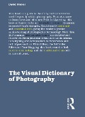 Cover-Bild zum Titel 'The Visual Dictionary of Photography' von 'David Präkel'