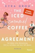 Cover-Bild zum Titel 'The Iced Caramel Coffee Agreement' von 'Kyra Groh'