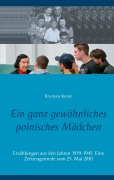 Cover-Bild zum Titel 'Ein ganz gewöhnliches polnisches Mädchen' von 'Krystyna Kozak'