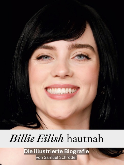 Billie Eilish hautnah - Samuel Schröder