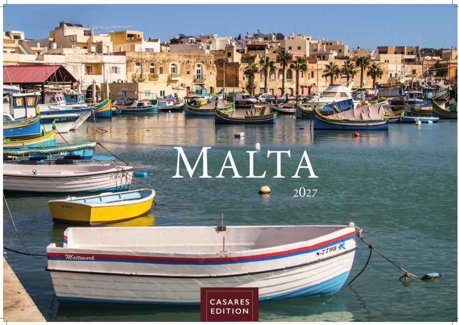 Malta Kalender 2027 - Wandkalender | Fotokalender Südeuropa 24x35cm - Hochwertiger . mit atemberaubenden Fotos von Malta - ideal für Liebhaber der Insel und Reiseliebhaber. - H. W. Schawe