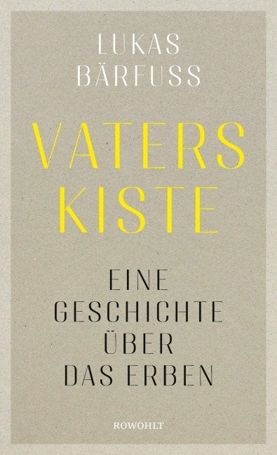 Vaters Kiste - Lukas Bärfuss