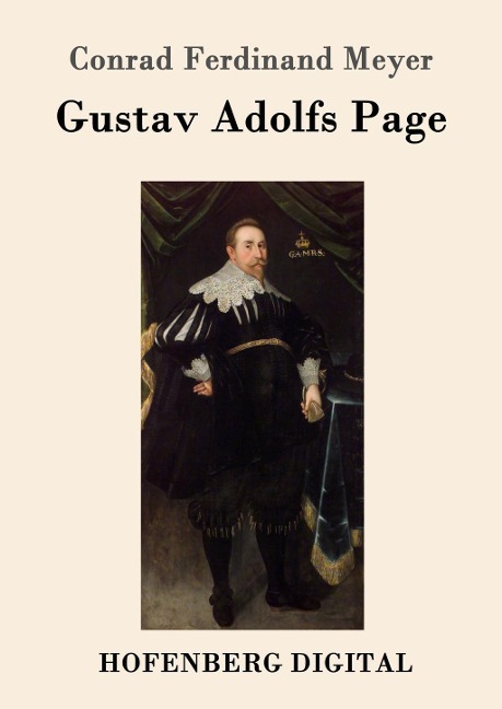 Gustav Adolfs Page - Conrad Ferdinand Meyer