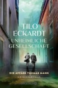 Cover-Bild zum Titel 'Unheimliche Gesellschaft' von 'Tilo Eckardt'