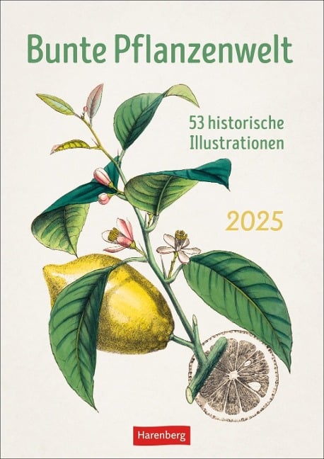Bunte Pflanzenwelt Wochenplaner 2025 - 53 historische Illustrationen - 
