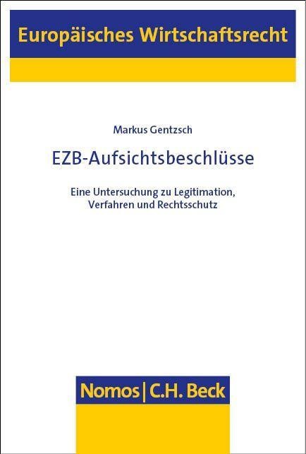EZB-Aufsichtsbeschlüsse - Markus Gentzsch
