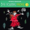 Die kleine Hexe 2. Neuproduktion - Otfried Preußler