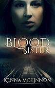 Blood Sister - Kenna Mckinnon