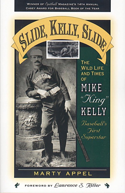 Slide, Kelly, Slide - Marty Appel