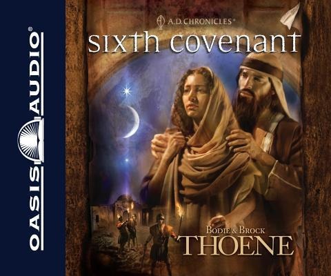 Sixth Covenant (Library Edition) - Bodie Thoene, Brock Thoene